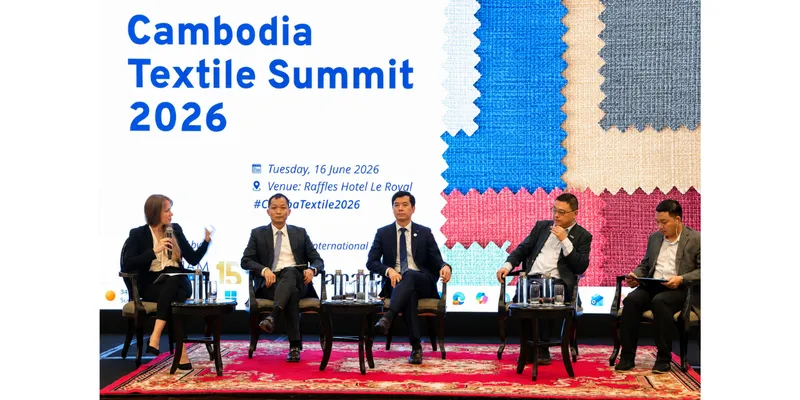 Cambodia Textile Summit 2026 Focuses on Skills, Sustainability and Supply Chain Resilience